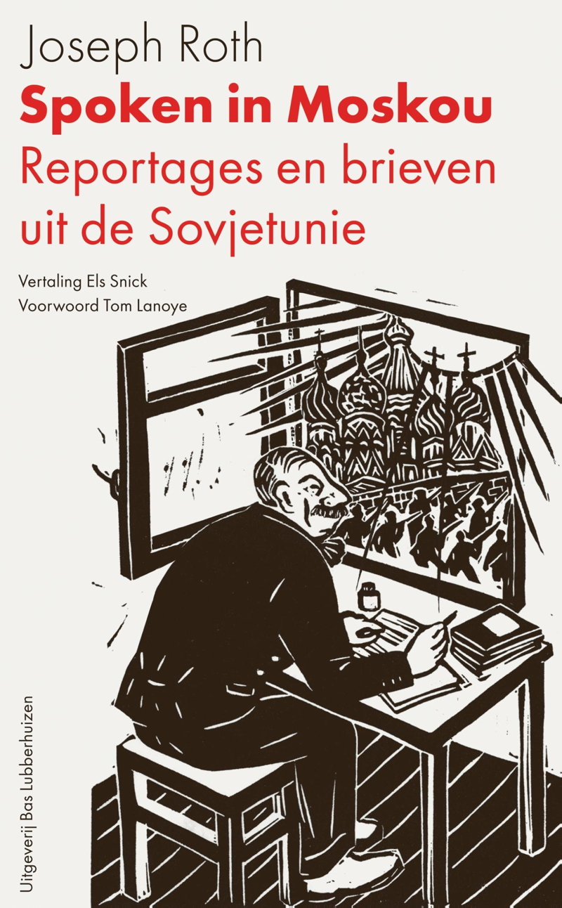 BIB Couverture. Spoken in Moskou. Reportages en brieven uit de Sojetunie, door Joseph Roth. 2018-05-26